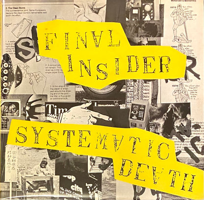 Systematic Death 『Final Insider / Lucky Time!』 LP BEL-12019 | SEVEN TAILS RECORDS
