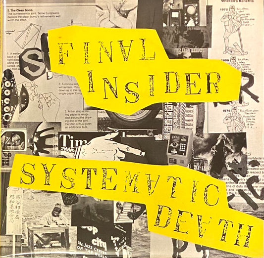 Systematic Death 『Final Insider / Lucky Time!』 LP BEL-12019 | SEVEN TAILS RECORDS